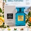 Tom Ford Neroli Portofino Tester Original 100ml Tom Ford Neroli Portofino Tester Original 100ml