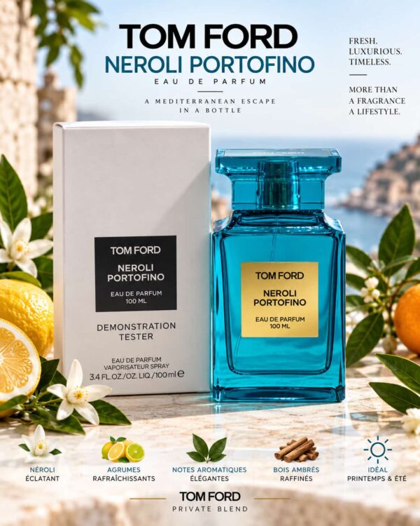 Tom Ford Neroli Portofino Tester Original 100ml Tom Ford Neroli Portofino Tester Original 100ml